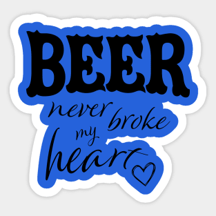 Beer Never Sticker